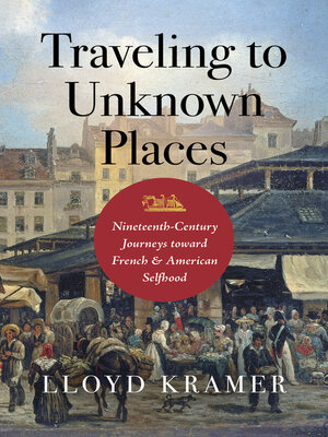 cover image of Traveling to Unknown Places